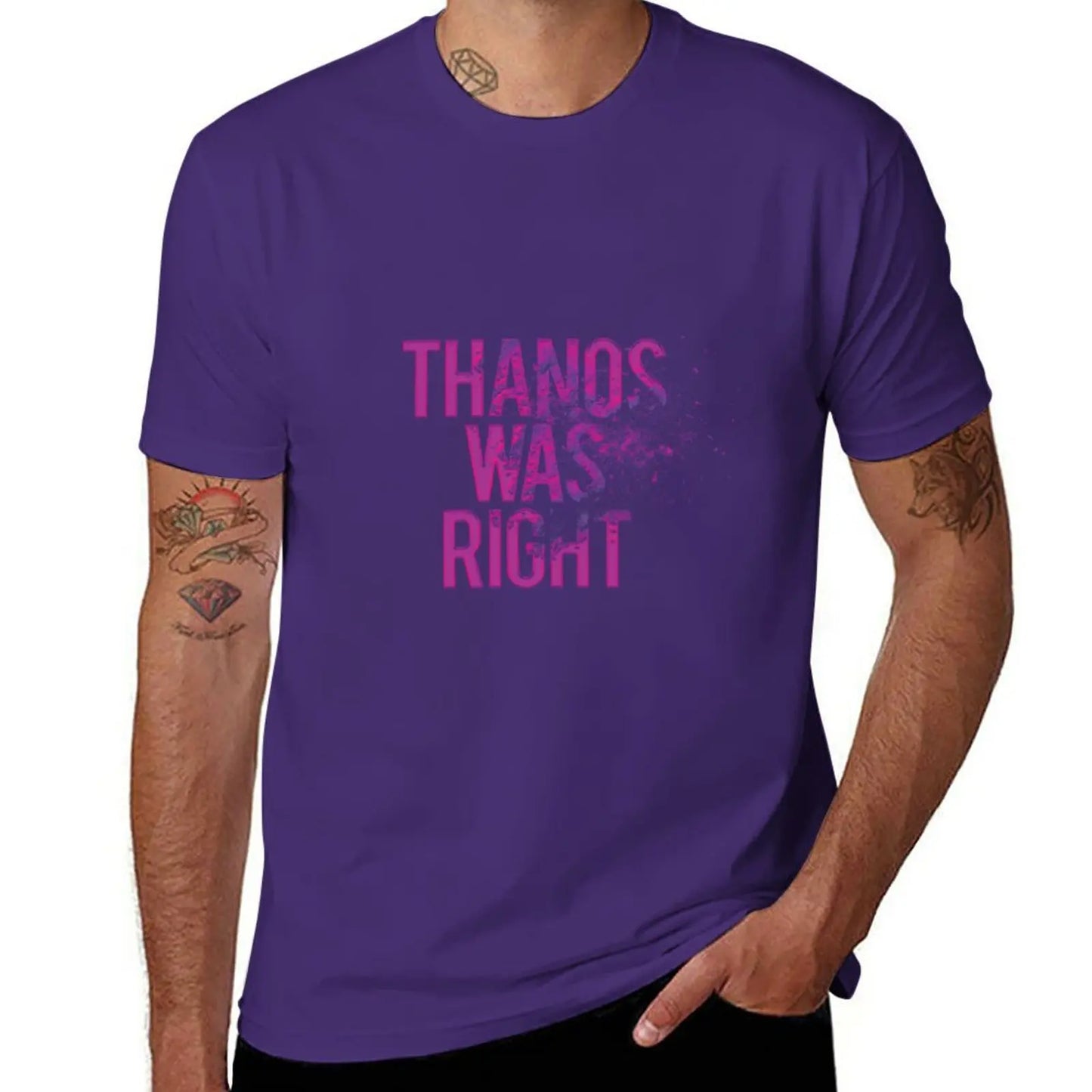 T-Shirt Thanos Was Right - Texte Effet Poussière Homme